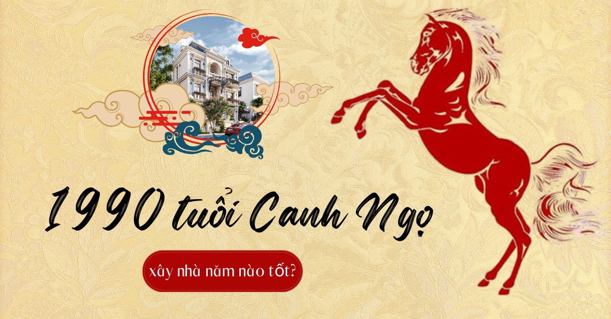 Tuổi Canh Ngọ có nên xây nhà trong năm 2025